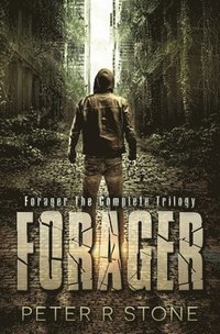 bokomslag Forager - the Complete Trilogy