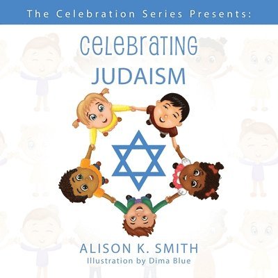 The Celebration Series Presents: Celebrating Judaism 1