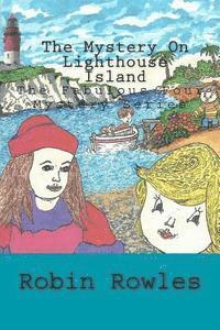 bokomslag The Mystery on Lighthouse Island: The Fabulous Four Mystery Series - Book 1