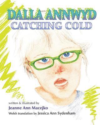 bokomslag Dalla Annwyd: Catching Cold