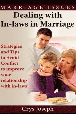 Dealing With In-laws In Marriage 1