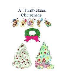 bokomslag A Humblebees Christmas