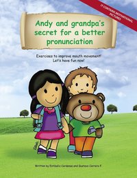 bokomslag Andy and grandpas secret for a better pronunciation