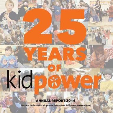 bokomslag 25 Years of Kidpower: 2014 Annual Report