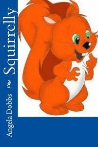bokomslag Squirrelly