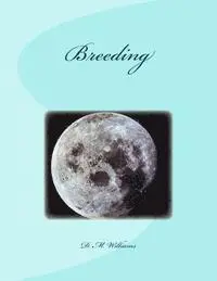 D. M. Williams - Breeding, Häftad. Tillgänglighet: Lägg i varukorg