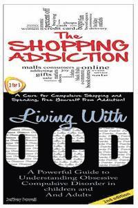 bokomslag The Shopping Addiction & Living with Ocd