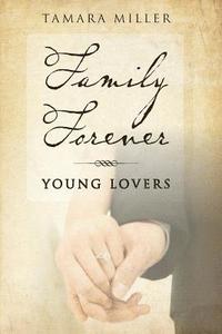 bokomslag Family Forever: Young Lovers