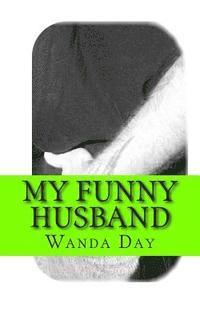 bokomslag My Funny Husband