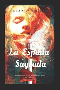 bokomslag La Espada Sagrada