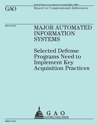 bokomslag Report to Congressional Addressees: Major Automated Information Systems