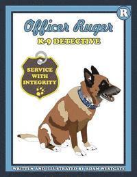 bokomslag Officer Ruger K-9 Detective