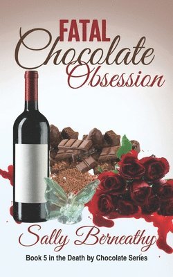 Fatal Chocolate Obsession 1