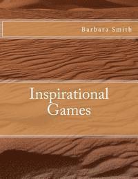 Barbara Smith - Inspirational Games, Häftad. Tillgänglighet: Lägg i varukorg