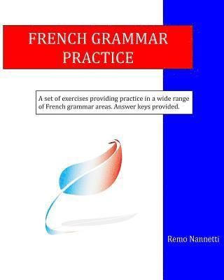 bokomslag French Grammar Practice