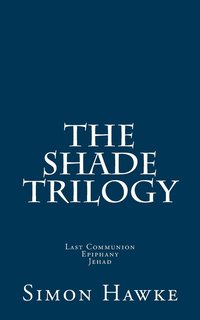 bokomslag The Shade Trilogy