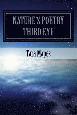 bokomslag Nature's Poetry "Third Eye"