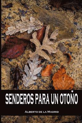 bokomslag Senderos para un otoño