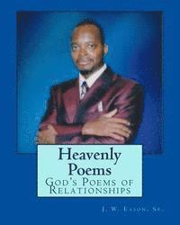 Heavenly Poems: God's Poems of Relationships 1