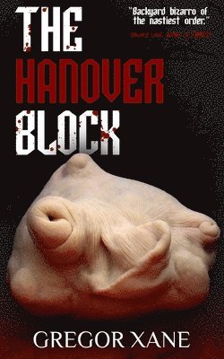 Gregor Xane - The Hanover Block, Häftad