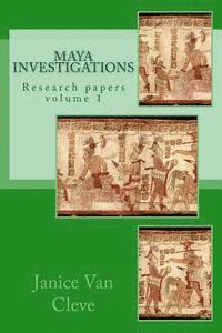 bokomslag Maya Investigations: volume 1