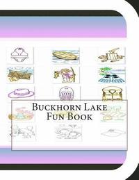 bokomslag Buckhorn Lake Fun Book: A Fun and Educational Book About Buckhorn Lake