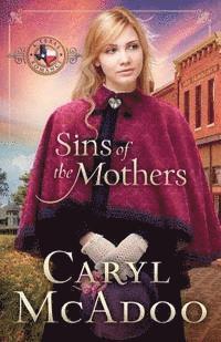 Sins Of The Mothers