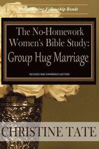 bokomslag The No-Homework Women's Bible Study