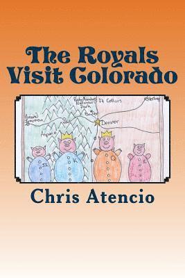 bokomslag The Royals Visit Colorado