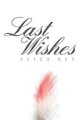 Last Wishes 1