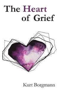 The Heart of Grief 1