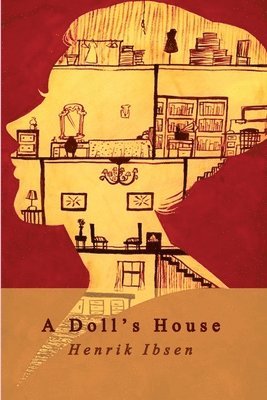 Henrik Ibsen - A Doll's House, Häftad