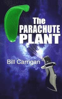 The Parachute Plant 1
