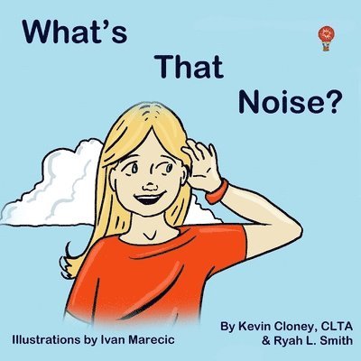 What's that Noise?: What could it be? 1