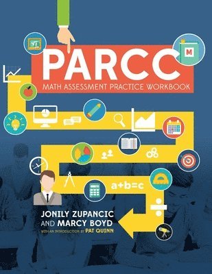 Marcy Boyd, Jonily Zupancic - PARCC Math Assessment Practice Workbook, Häftad. Tillgänglighet: Lägg i varukorg