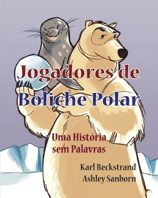 Jogadores de Boliche Polar 1