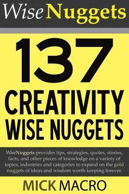 bokomslag 137 Creativity Wise Nuggets