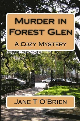 Murder in Forest Glen: A Mystery Story 1