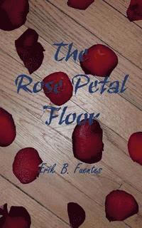 The Rose Petal Floor 1