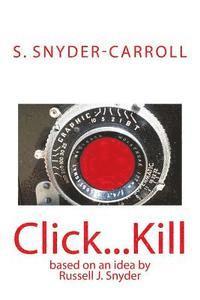 Click...Kill 1