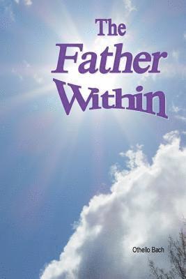 The Father Within 1