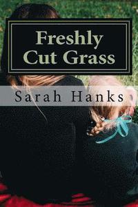 bokomslag Freshly Cut Grass