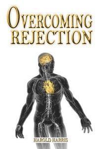 Overcoming Rejection 1