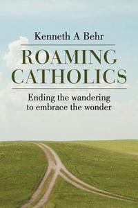 bokomslag Roaming Catholics