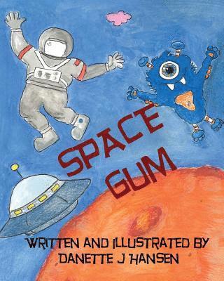 bokomslag Space Gum: Picture Book