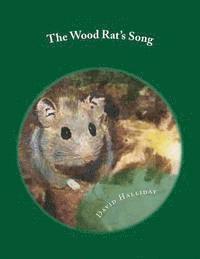 bokomslag The Wood Rat's Song