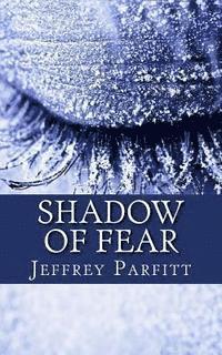 Shadow of Fear 1