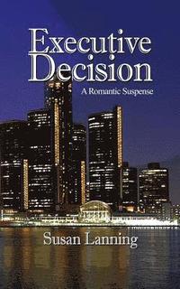 bokomslag Executive Decision: Romantic Suspense
