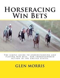 bokomslag Horseracing Win Bets
