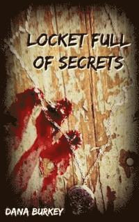 Locket Full of Secrets 1